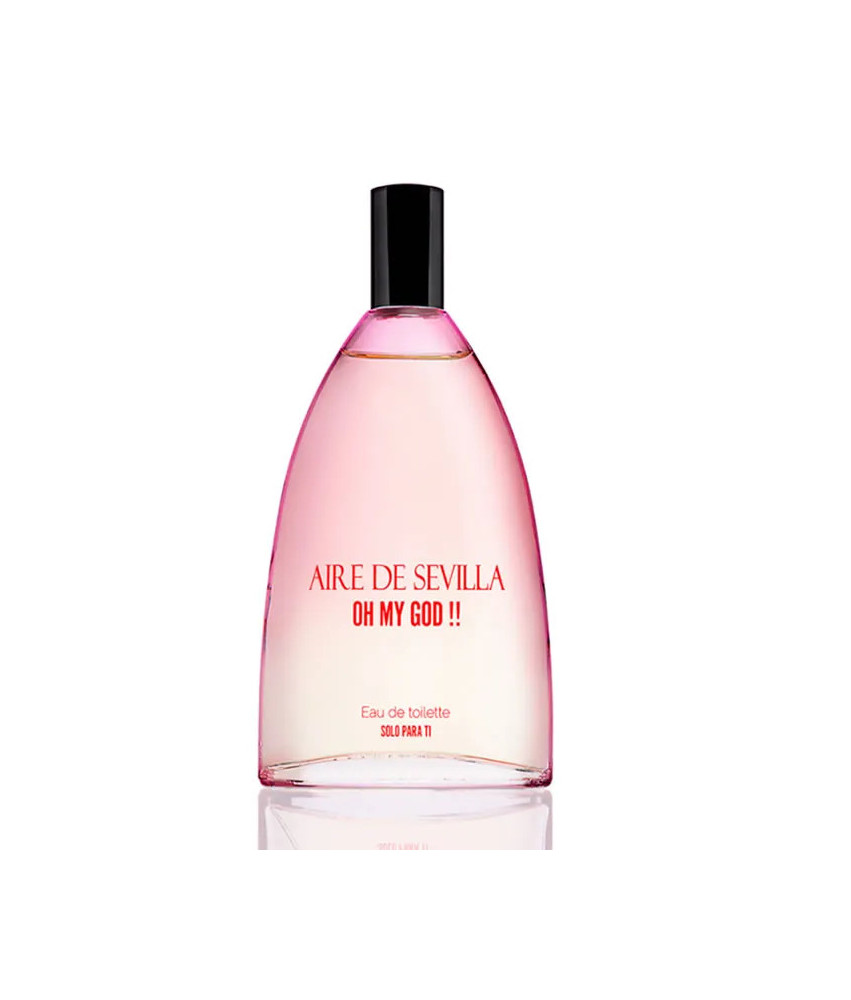 Parfum Aire De Sevilla Oh My God!! 150ml - L'essence divine !